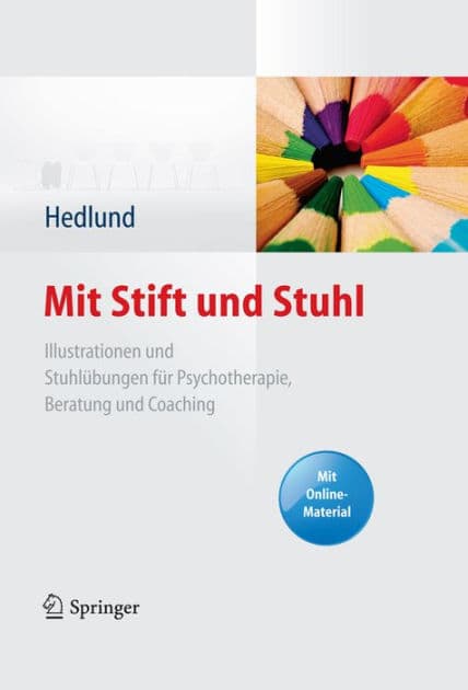 Mit Stift und Stuhl: Illustrationen und Stuhlübungen für Psychotherapie, Beratung und Coaching. Mit Online-Material by Susanne Hedlund
