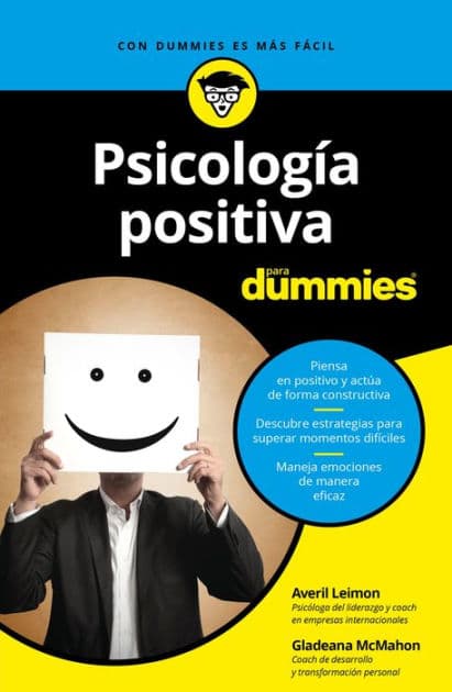 Psicología positiva para Dummies by Averil Leimon