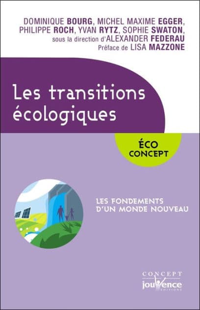 Les transitions écologiques by Alexander Federau