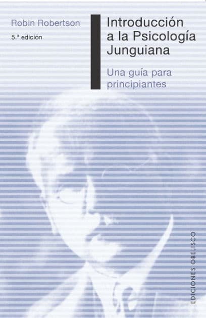 Introducción a la Psicología Junguiana by Robin Robertson