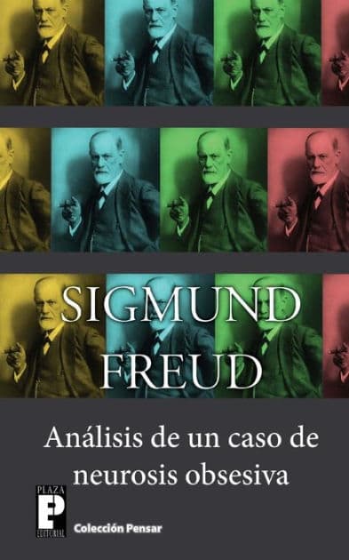 Análisis de un caso de neurosis obsesiva by Sigmund Freud