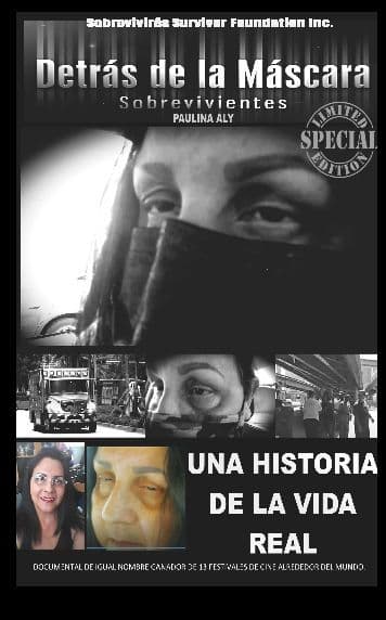 DETRAS DE LA MASCARA: SOBREVIVIENTES: by Paulina Aly