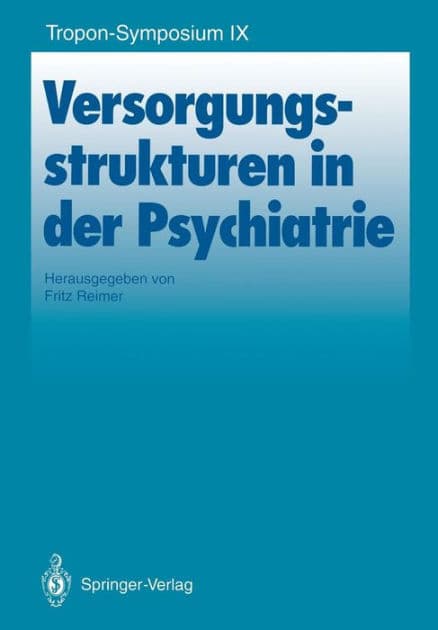 Versorgungsstrukturen in der Psychiatrie by Fritz Reimer