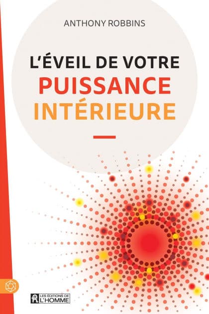 L'éveil de votre puissance intérieur by Tony Robbins