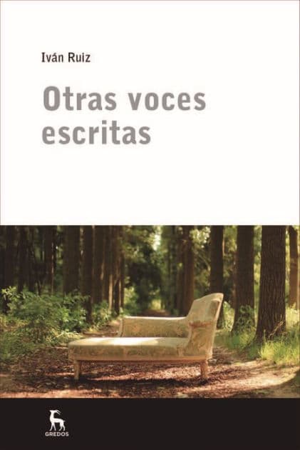 Otras voces escritas by Iván Ruiz Acero