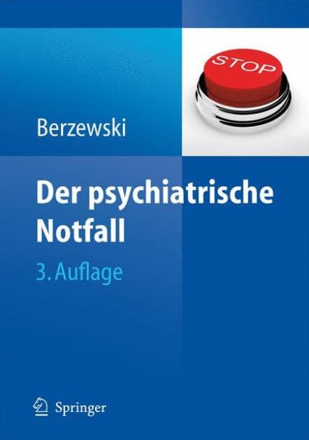 Der psychiatrische Notfall by Horst Berzewski