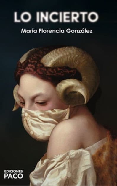Lo incierto by María Florencia González