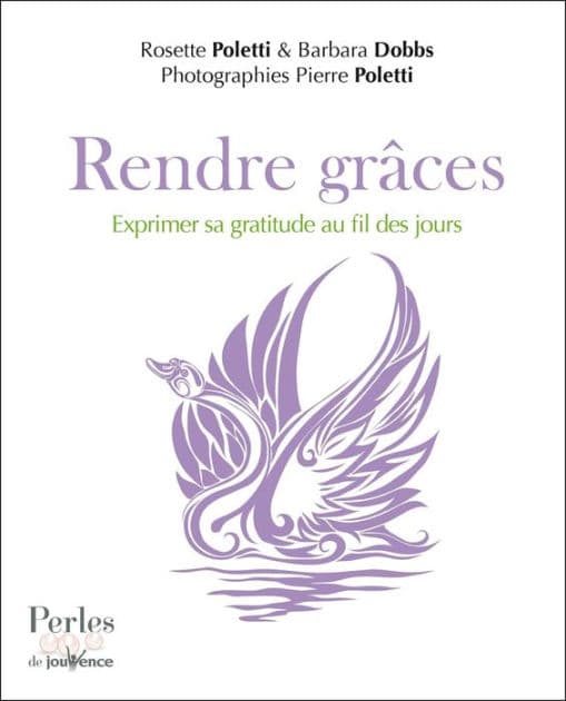 Rendre grâces by Rosette Poletti