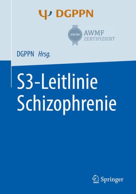 S3-Leitlinie Schizophrenie by Wolfgang Gaebel
