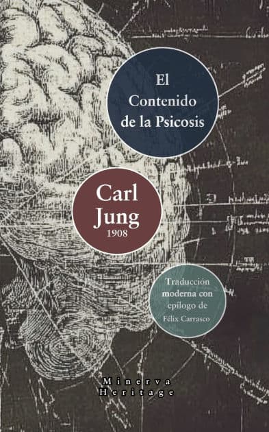 El contenido de la psicosis by Carl Jung
