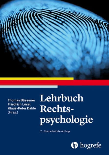 Lehrbuch Rechtspsychologie by Thomas Bliesener