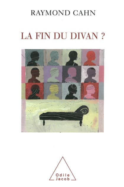 La Fin du divan ? by Raymond Cahn