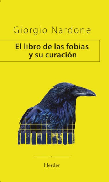 El Libro de las fobias y su curación by Giorgio Nardone