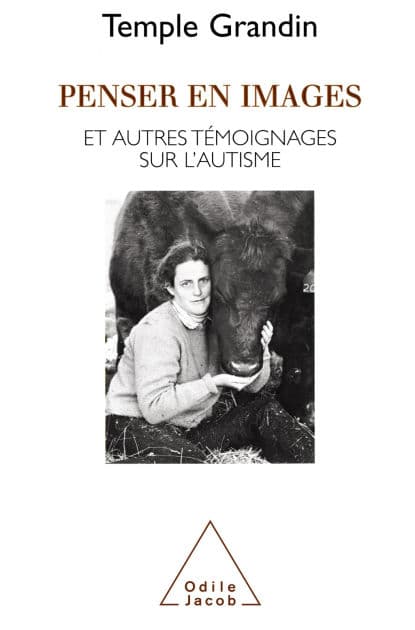 Penser en images: Et autres témoignages sur l'autisme by Temple Grandin