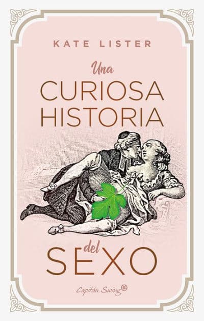 Una curiosa historia del sexo by Kate Lister