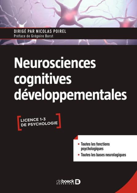 Neurosciences cognitives développementales by Nicolas Poirel