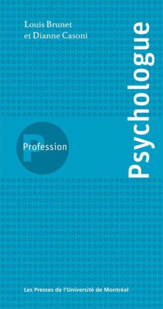 Profession psychologue by Brunet