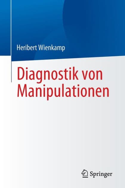 Diagnostik von Manipulationen by Heribert Wienkamp