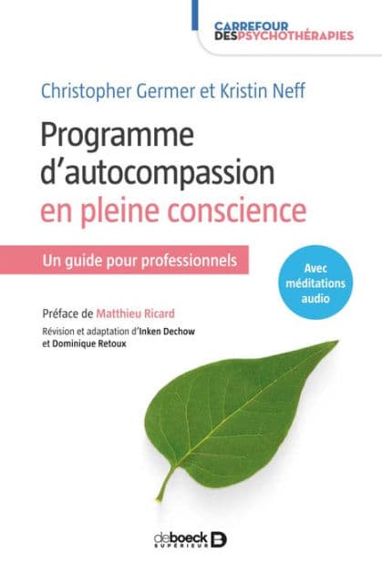 Programme d'autocompassion en pleine conscience by Kristin Neff