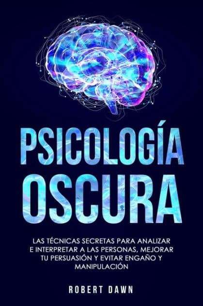 Psicología Oscura: Guía Esencial de Psicoanálisis by Robert Dawn