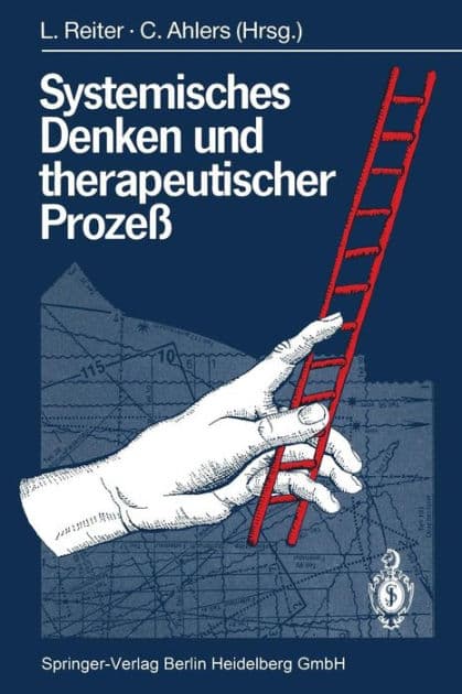 Systemisches Denken und therapeutischer Prozeï¿½ by Ludwig Reiter
