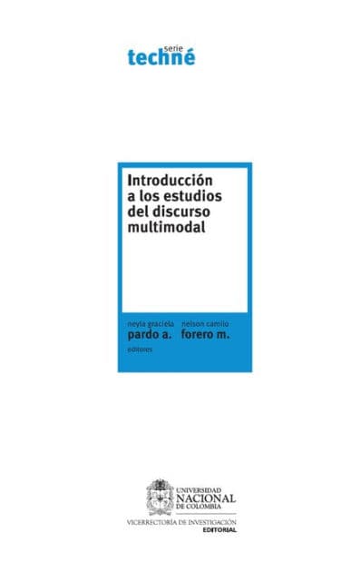 Introducción a los estudios del discurso multimodal by Neyla Graciela Pardo
