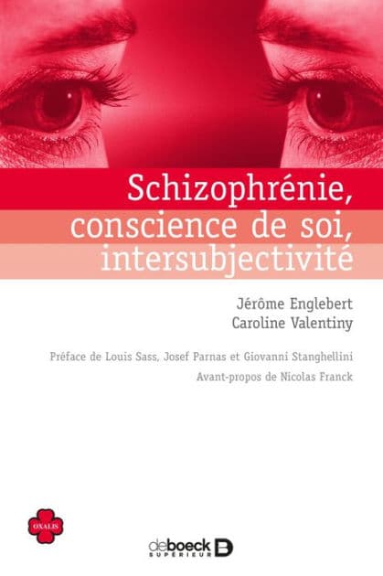 Schizophrénie conscience de soi intersubjectivité by Jérôme Englebert