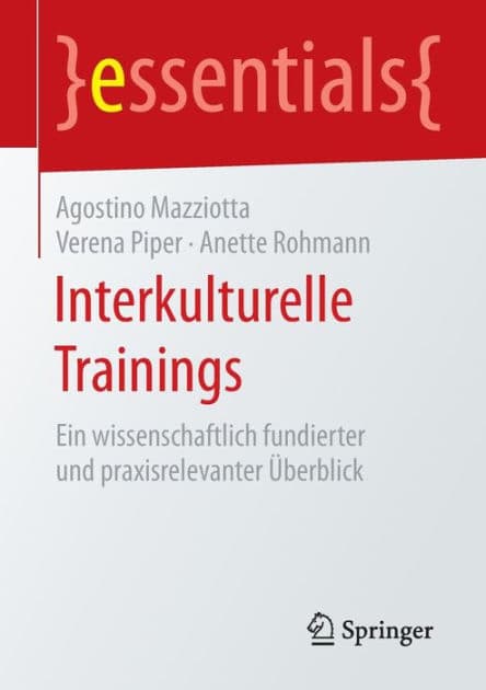 Interkulturelle Trainings: Ein wissenschaftlich fundierter und praxisrelevanter Überblick by Agostino Mazziotta