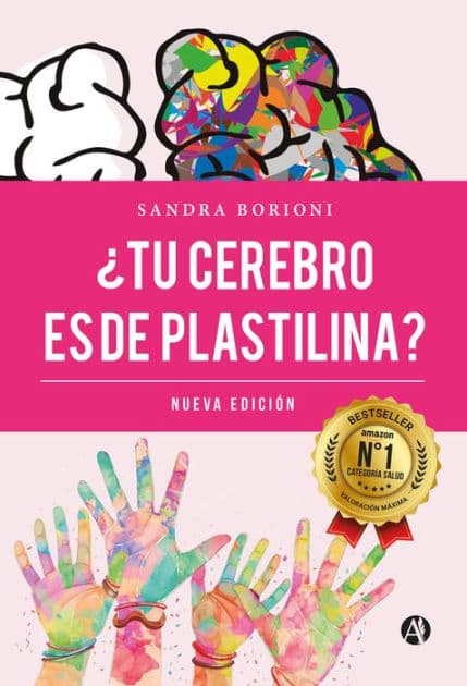 ¿Tu cerebro es de plastilina? by Sandra Borioni