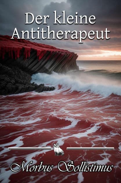 Der kleine Antitherapeut by Morbus Sollistimus