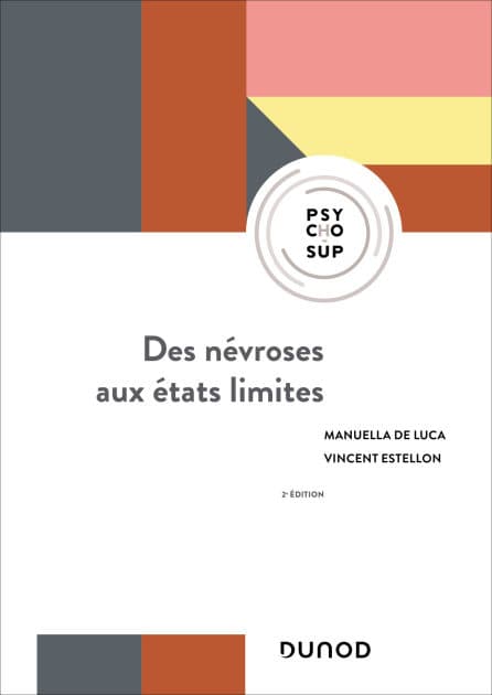 Des névroses aux états limites - 2e éd. by Manuella de Luca