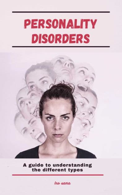 Personality Disorders by Ino Sama