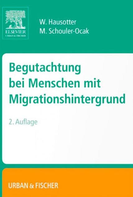 Begutachtung bei Menschen mit Migrationshintergrund by Wolfgang Hausotter