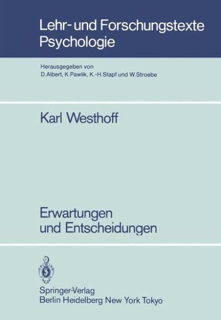 Erwartungen und Entscheidungen by Karl Westhoff