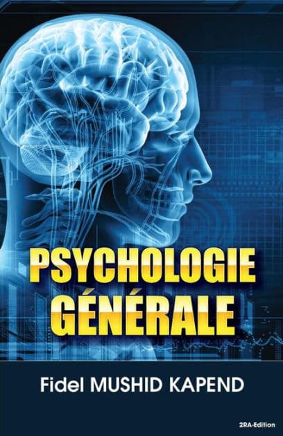 Psychologie generale by Fidel Mushid Kapend