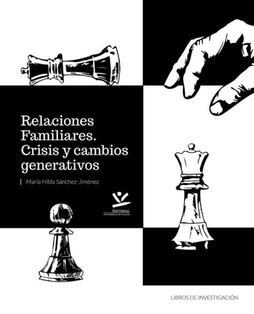 Relaciones familiares: Crisis y cambios generativos by María Hilda Sánchez Jiménez