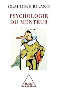 Liar's Psychology / Psychologie du menteur by Claudine Biland