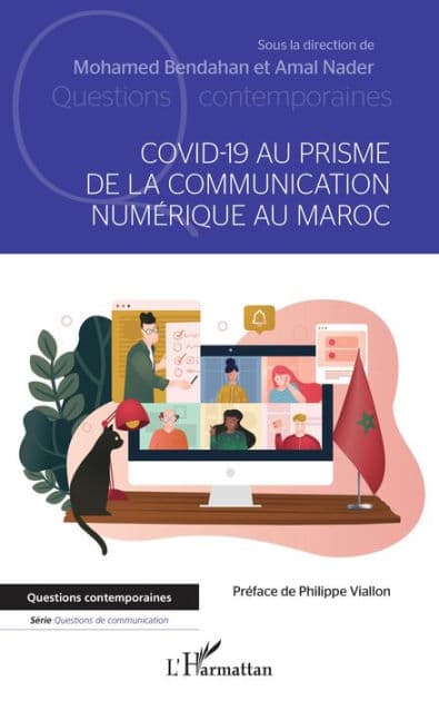 Covid-19 au prisme de la communication numérique au Maroc by Mohamed Bendahan