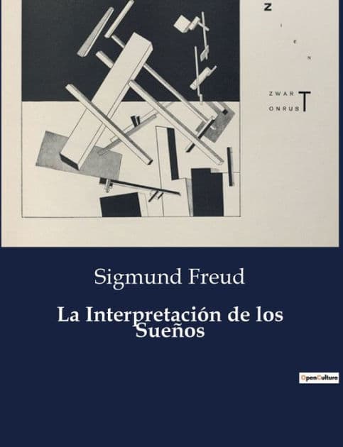 La Interpretación de los Sueños by Sigmund Freud