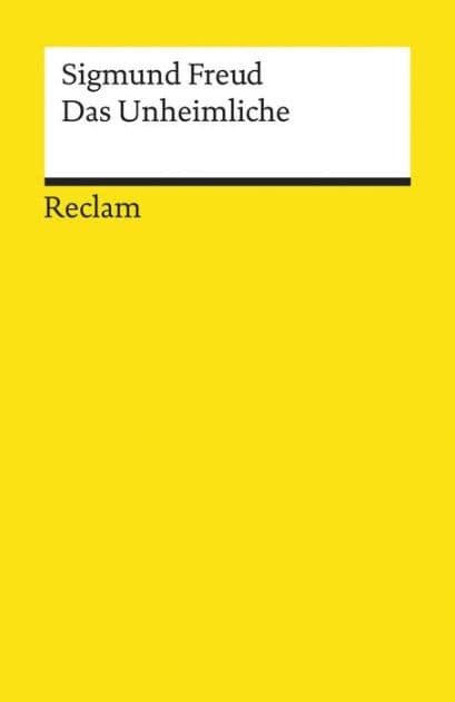 Das Unheimliche: Freud, Sigmund - Wissen über mentale Gesundheit - 14030 by Sigmund Freud