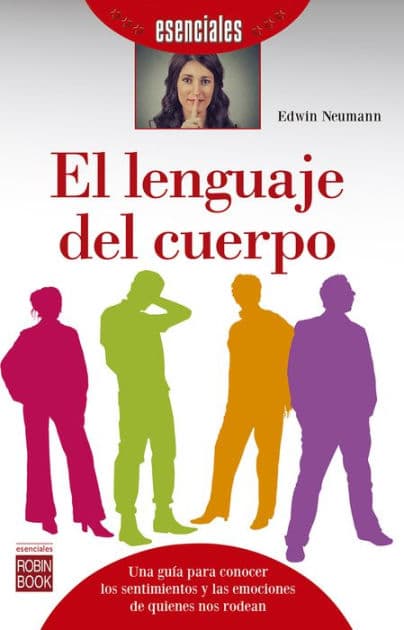 El lenguaje del cuerpo by Edwin Neumann