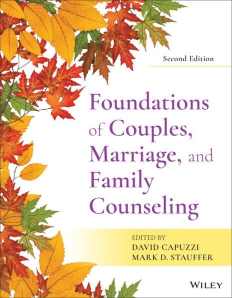 Foundations of Couples, Marriage, and Family Counseling by David Capuzzi
