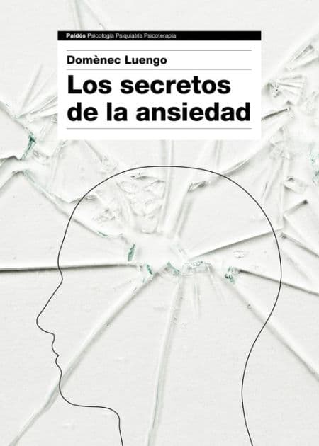 Los secretos de la ansiedad by Domènec Luengo