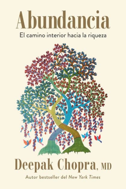 Abundancia: El camino interior hacia la riqueza / Abundance: The Inner Path to Wealth by Deepak Chopra