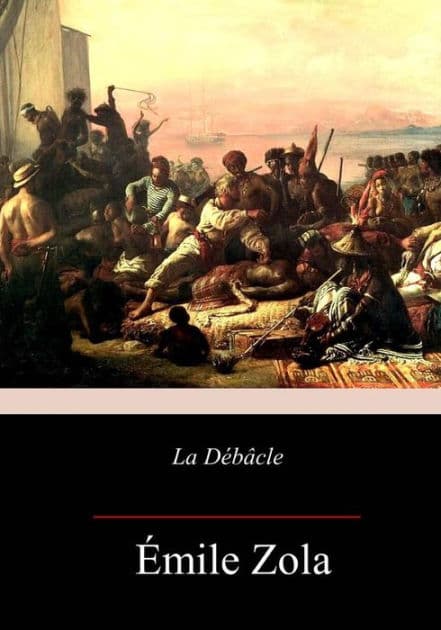 La Débâcle by Emile Zola