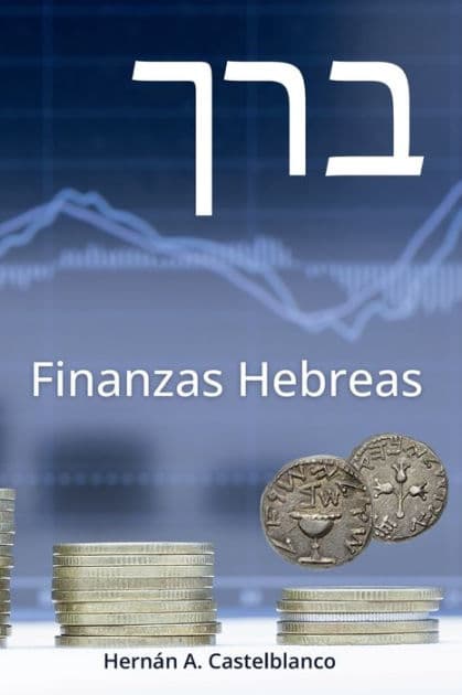 Finanzas Hebreas by Hernïn A. Castelblanco