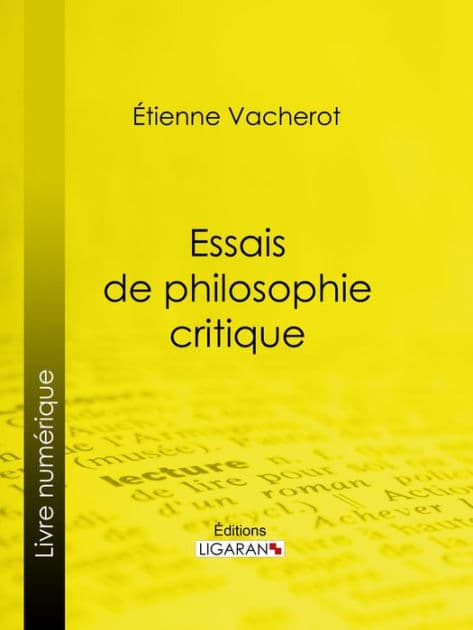 Essais de philosophie critique by Étienne Vacherot