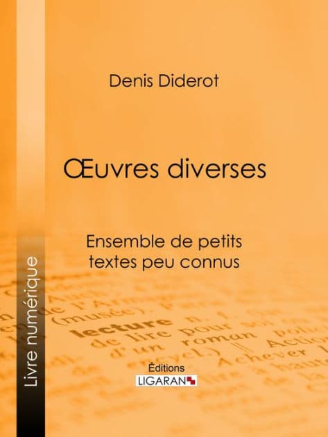 Oeuvres Diverses by Denis Diderot