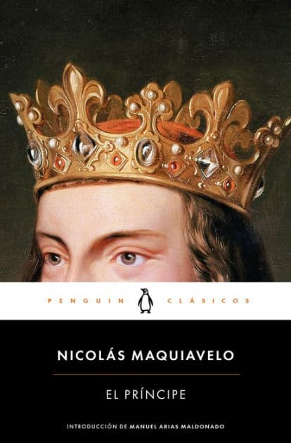 El Príncipe by Niccolò Machiavelli