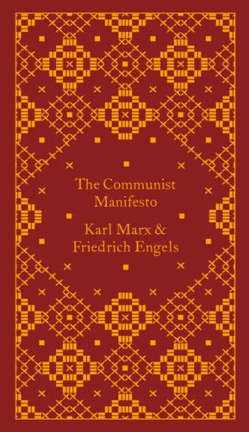 The Communist Manifesto by Karl Marx